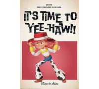 Maxi poster Toy Story It's Time to Yeehaw, personnage de Disney Pixar, poster de film amusant pour les fans