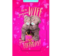 Me to You Tatty Teddy Carte d'anniversaire avec finition photo 3D pour votre magnifique épouse 15,2 x 22,9 cm - Collection officielle