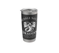 Meddle Not In The Affairs Of Dragons Funny Dragon Gobelet isotherme en acier inoxydable double paroi
