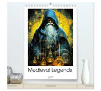 Medieval Legends (High Quality Premium Wall Calendar 2027 DIN A2 portrait),CALVENDO 12 Month Wall Calendar: Embark on a captivating journey through ... knights, dragons and mystical realms.