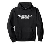 Meilleur a la buvette Sweat à Capuche