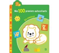 Mes 100 premiers autocollants - Les animaux - Collectif - Le Ballon Eds - broché - Document jeunesse