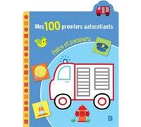 Mes 100 premiers autocollants - Police & pompiers Collectif (Auteur)