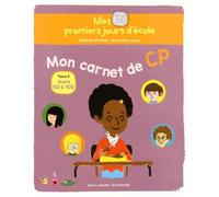 Mes 100 Premiers Jours D'école, Mon Carnet De Cp - Tome 2, Jours 50 À 100