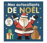 Mes Autocollants De Noël - 10 Scènes À Compléter Et Plus De 150 Autocollants !