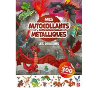 Mes autocollants métalliques - Les dragons - Collectif - Le Ballon Eds - broché - Document jeunesse