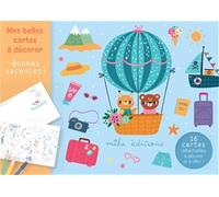Mes belles cartes à décorer - Bonnes vacances !: 16 cartes détachables à décorer et à offrir !