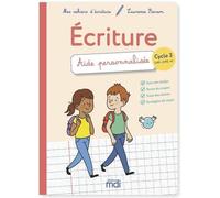 Mes cahiers d'ecriture - Cycle 3 - Aide personnalisée - Laurence Pierson - Mdi Eds - broché - Scolaire / Universitaire