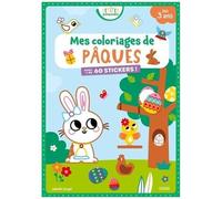 Mes Coloriages De Pâques - Avec + De 60 Stickers