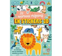 Mes colos et stickers 3D - Les animaux mignons en stickers 3D - Décore tes coloriages avec les autocollants métallisés en relief ! - Collectif - Hemma - broché - Document jeunesse