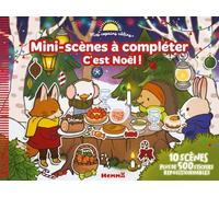 Mes copains câlins - Mini scènes à compléter - C'est Noël ! Cute - Cosy - Stickers scènes - Stickers repositionnables - Livre d'activités - Autocollants - Décors à compléter