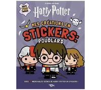 Mes Créations En Stickers : Poudlard - Crée 10 Incroyables Scènes De Harry Potter En Stickers !