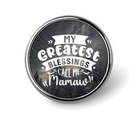 Mes plus grandes bénédictions - Appelez-moi Mamaw - Lot de badges avec citation positive - Boutons à porter sur un jean - Badge avec phrase familiale - Cadeau unique pour une amie - Accessoires - C