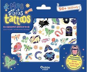 Mes p'tits tattoos - Qui brillent dans le noir - 50 tatouages - Collectif - Auzou Philippe Eds - Document jeunesse