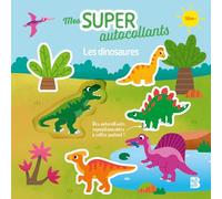 Mes super autocollants - Les dinosaures