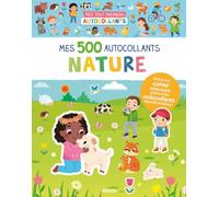 Auzou – Mes tout premiers autocollants – Mes 500 autocollants nature