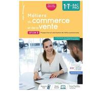 Métiers Du Commerce Et De La Vente Option B 1re-Tle Bac Pro