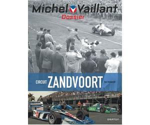 Michel Vaillant - Dossiers - Circuit Zandvoort - Marc Bourgne - Graton Eds - cartonné - Bande dessinée