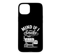 Mind If I Smoke BBQ Grill Fumoir Cadeau Amusant Coque pour iPhone 15 Plus