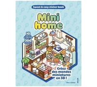Mini Home - 10 Pièces À Décorer, 300 Stickers - Créez Des Mondes Miniatures En 3d !