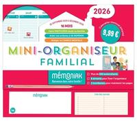 Mini-organiseur familial Mémoniak 2026, calendrier mensuel, sept. 2025 à déc. 2026 - Collectif - Editions 365 - broché - Calendrier