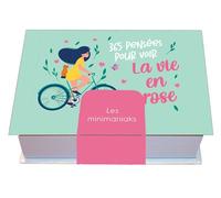 Minimaniak 365 pensées pour voir la vie en rose - mini calendrier