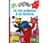 Miraculous - Je me prépare à la lecture 2026 - De la Grande Section au CP - Dès 5 ans