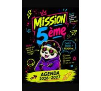 Mission 5ème - Agenda scolaire 2026-2027: Une blague par jour, des astuces pour s'organiser au collège, le calendrier des vacances par zone