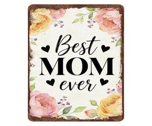 Mom Gifts from Daughter Personalized Aluminum Sign with Best Mom Ever Quote Vintage Style Wall Hanging for Living Room Kitchen 8 X 12 in