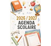 Mon Agenda Scolaire 2026-2027: Une Page pour 2 Jours | Août 2026 à Juillet 2027 | Calendrier Annuel, Vacances Scolaires, Emploi du Temps, To Do & Contacts