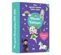 Mon Agenda Scolaire Monde Féérique - Colorie-Moi ! - Edition 2022-2023