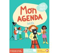 Mon agenda soleil 2026-2027: L'éducation aux médias