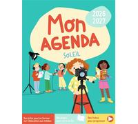 Mon agenda soleil 2026-2027 L'éducation aux médias - Collectif - Bayard Jeunesse - broché - Agenda
