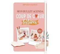 Mon Bullet Agenda Coup De Coeur Lectures - Edition 2022