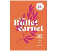 Mon Bullet Carnet - Avec Plus De 100 Stickers Inclus