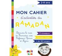 Mon cahier d’activités du Ramadan : 2-8 ans