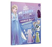 Mon Cahier De Mode Habille-Moi ! Les Reines D'arendelle - Avec 200 Stickers Repositionnables, 20 Personnages À Habiller, 20 Tenues À Composer