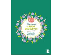 Mon cahier de suivi des élèves - Maternelle et élémentaire - Avec stickers et marque-page - Lutin Bazar - Retz Eds - broché - Agenda