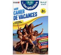 Mon Cahier De Vacances De La 6e À La 5e - 11-12 Ans