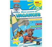 Mon Cahier De Vacances Pat'patrouille - Ms Vers La Gs