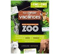 Mon Cahier De Vacances : Une Saison Au Zoo - Du Cm1 Au Cm2
