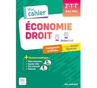 Mon cahier d'Économie-Droit 2de, 1re, Tle Bac Pro (2025) - Pochette élève: Le programme en 90 fiches