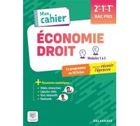 Mon cahier d'Économie-Droit 2de, 1re, Tle Bac Pro (2025) - Pochette élève Le programme en 90 fiches - Helena Alano - Delagrave - broché - Scolaire / Universitaire