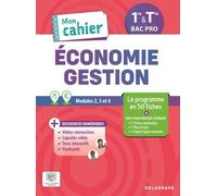 Mon cahier d'Économie-Gestion 1re, Tle Bac Pro (2026) - Pochette élève: Le programme en 50 fiches