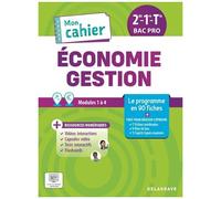 Mon Cahier D'économie-Gestion 2de, 1re, Tle Bac Pro - Pochette Élève