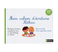 Mon cahier d'écriture CE1 - primaire 7/8 ans