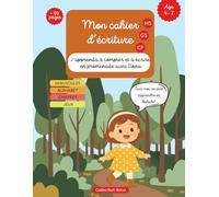 Mon cahier d'écriture, J’apprends à Écrire et Compter en Promenade avec Ilona: Plus de 89 activités pour découvrir les lettres, apprendre la cursive, ... tout en développant la motricité fine.