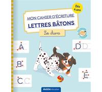 Mon cahier d'écriture - lettres bâtons - les chiens - Eléonore Della Malva - Auzou Philippe Eds - broché - Scolaire / Universitaire