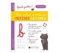 Mon Cahier D'écriture Petites Lettres Gs/Cp - Spécial Gauchers !