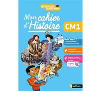 Mon cahier d'histoire CM1